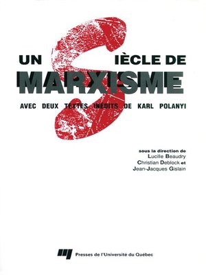 cover image of Un siècle de marxisme